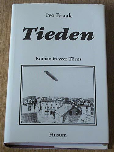 Tieden: Roman in veer Törns