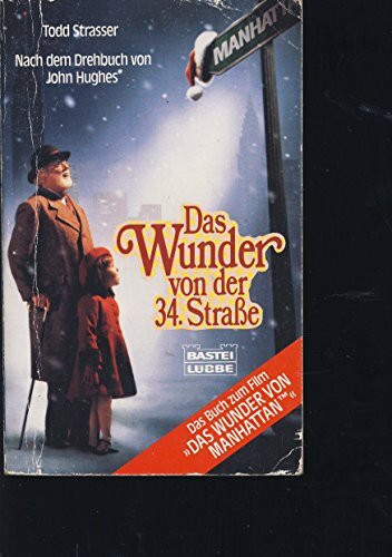 Das Wunder von der 34. Strasse (Allgemeine Reihe. Bastei Lübbe Taschenbücher)