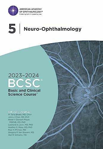 2023-2024 Basic and Clinical Science Course™, Section 5: Neuro-Ophthalmology