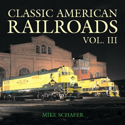 Classic American Railroads