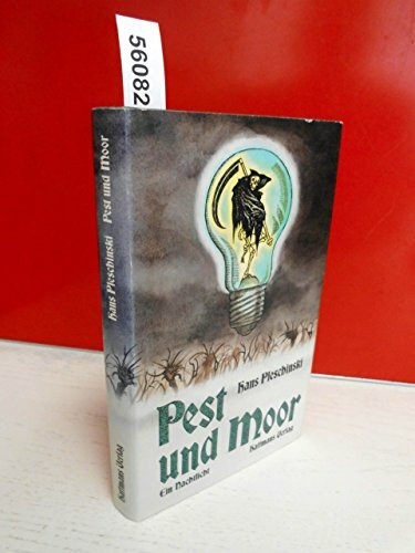 Pest und Moor. Ein Nachtlicht