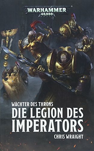 Warhammer 40.000 - Die Legion des Imperators: Wächter des Throns