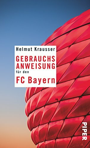 Piper Gebrauchsanweisung Für Den Fc Bayern