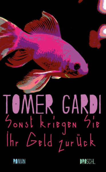 Sonst kriegen Sie Ihr Geld zurück: Roman