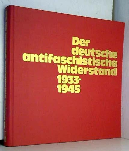 Der DEUTSCHE ANTIFASCHISTISCHE WIDERSTAND
