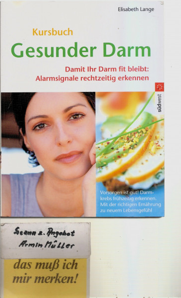 Gesunder Darm: Damit Ihr Darm fit bleibt: Alarmsignale rechtzeitig erkennen: Damit Ihr Darm fit bleibt: Alarmsignale rechtzeitig erkennen. Vorsorgen ... der richtigen Ernährung zu neuem Lebensgefühl