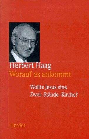 Worauf es ankommt: Wollte Jesus eine Zwei-Stände-Kirche?