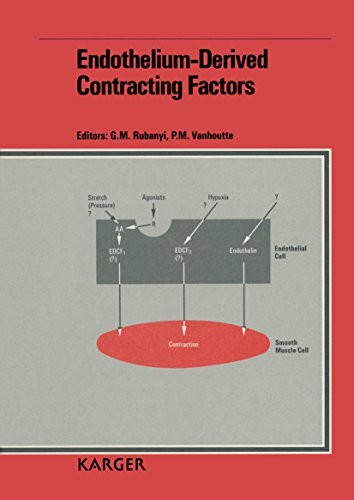 International Symposium on Endothelium-Derived Vasoactive Factors (1st), Philadelphia, My 1989 / Endothelium-Derived Contracting Factors: 1st ... Vasoactive Factors, Philadelphia, May 1989