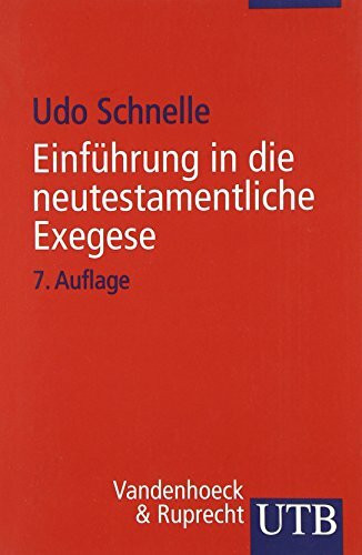 Einführung in die neutestamentliche Exegese