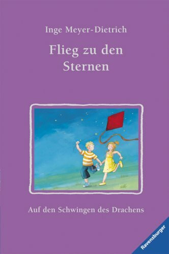 Flieg zu den Sternen: Auf den Schwingen des Drachens