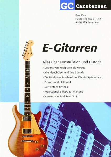 E-Gitarren: Alles über Konstruktion und Historie (Factfinder-Serie)