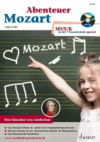Abenteuer Mozart: Zeitschriften-Ausgabe. (Musik in der Grundschule spezial)