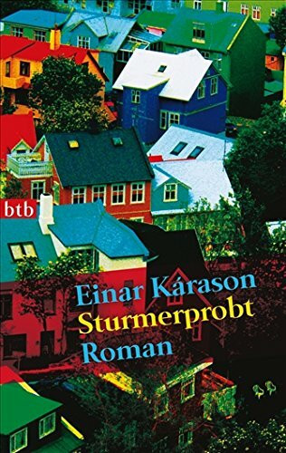 Sturmerprobt: Roman