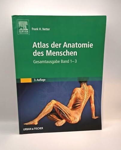 Atlas der Anatomie des Menschen, Gesamtausgabe Band 1-3 in einem Band