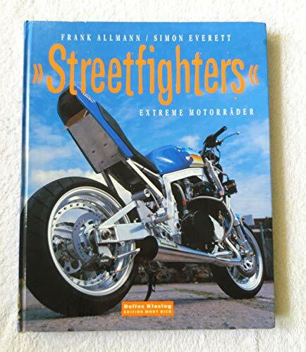 Streetfighters: Extreme Motorräder