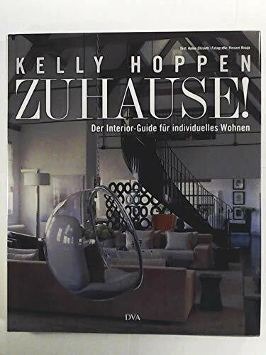 Zuhause! Der Interior-Guide für individuelles Wohnen
