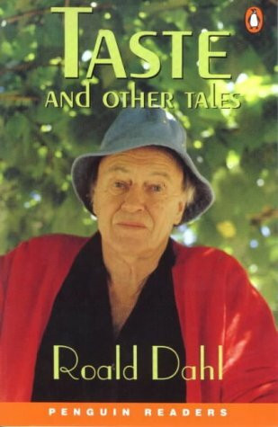Taste and other Tales