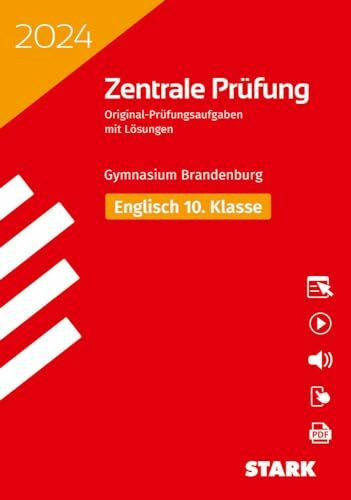 STARK Zentrale Prüfung 2024 - Englisch 10. Klasse - Brandenburg (Zentrale Tests und Prüfungen)
