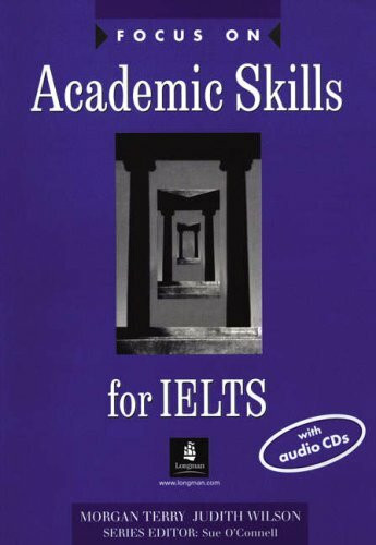 Focus on Academic Skills for IELTS, w. Audio-CD