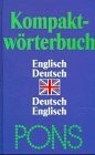 PONS Kompaktwörterbuch, Englisch, Sonderausg.: Englisch/Deutsch, Deutsch/Englisch