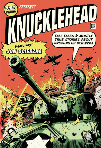 Knucklehead: Tall Tales & Mostly True Stories About Growing Up Scieszka