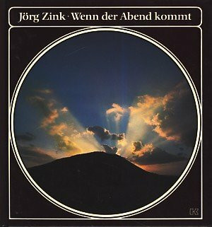 Wenn der Abend kommt