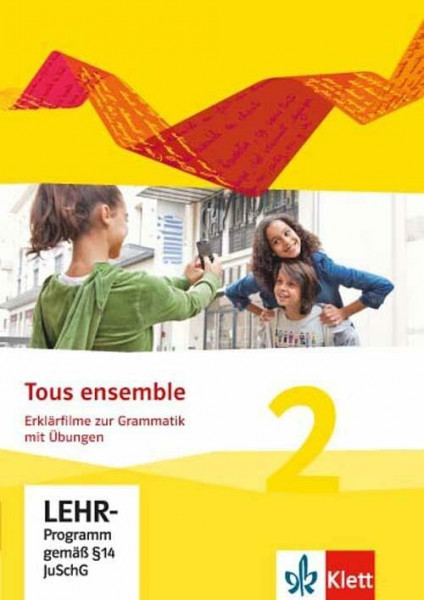 Tous ensemble 2: Erklärfilme zur Grammatik mit Übungen CD-ROM 2. Lernjahr (Tous ensemble. Ausgabe ab 2013)