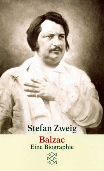 Balzac: Eine Biographie (Gesammelte Werke in Einzelbänden)