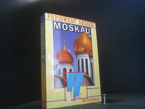 Hayit Preiswert Reisen: Moskau