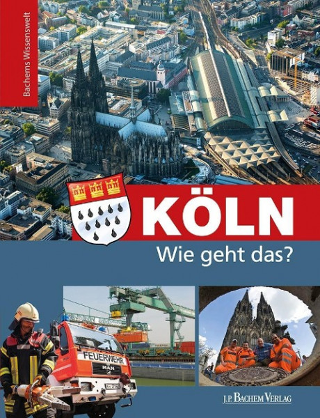 Köln - Wie geht das?
