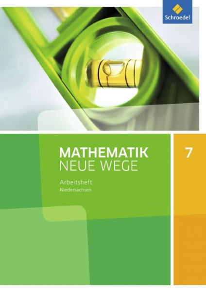 Mathematik Neue Wege SI 7. Arbeitsheft. G9. Niedersachsen