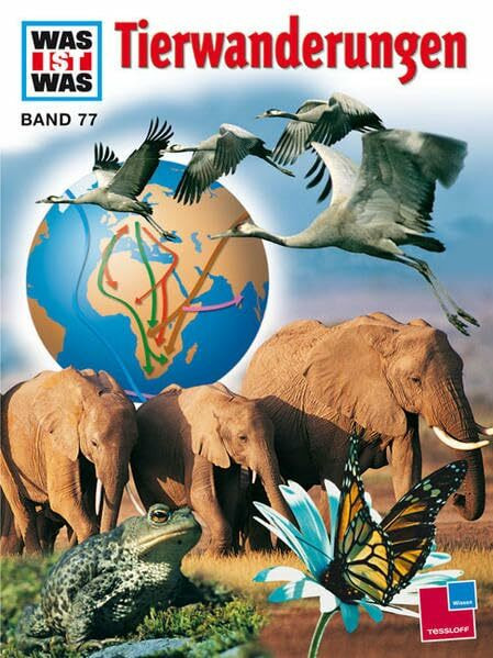 WAS IST WAS, Band 77: Tierwanderungen