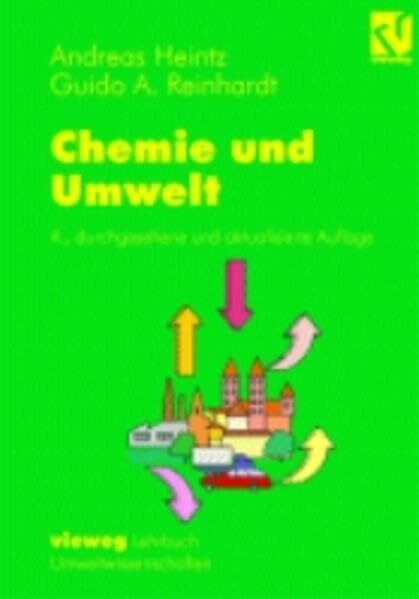 Chemie und Umwelt: Ein Studienbuch für Chemiker, Physiker, Biologen und Geologen