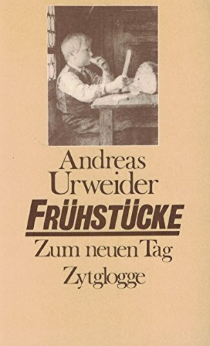Frühstücke: Zum neuen Tag