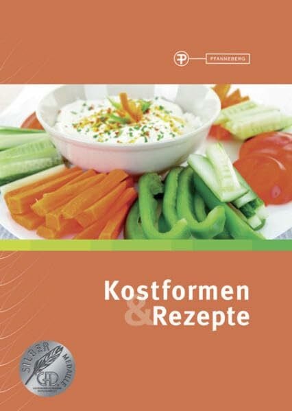Kostformen & Rezepte: Diätetik: verstehen Ernährung: beraten