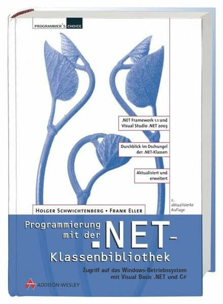 Programmierung mit der .NET-Klassenbibliothek, m. CD-ROM