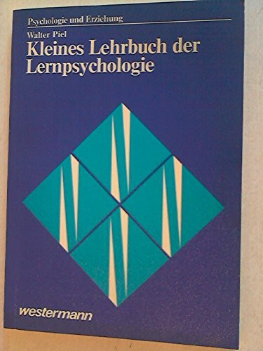 Kleines Lehrbuch der Lernpsychologie.