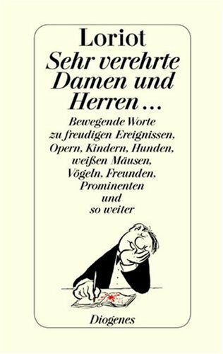 Sehr verehrte Damen und Herren. Reden und Ähnliches