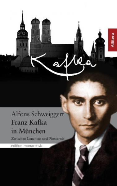 Franz Kafka in München