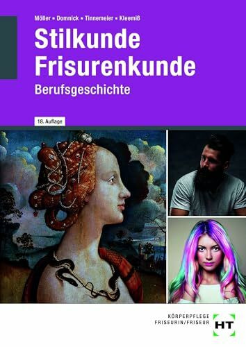 Stilkunde - Frisurenkunde: Berufsgeschichte