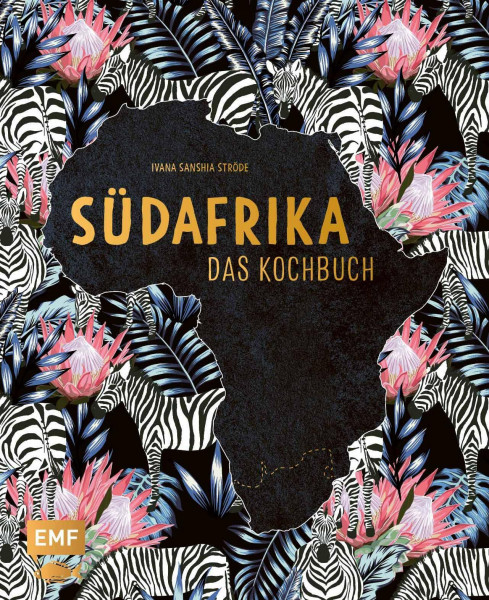 Südafrika – Das Kochbuch: Biltong, Bobotie und Chakalaka: über 90 authentische Rezepte für zu Hause – mit Reisereportagen und stimmungsvollen Impressionen