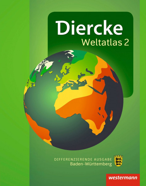 Diercke Weltatlas 2: bisherige Ausgabe für Baden-Württemberg