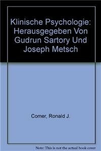 Klinische Psychologie: Herausgegeben von Gudrun Sartory und Joseph Metsch