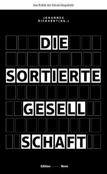 Die sortierte Gesellschaft