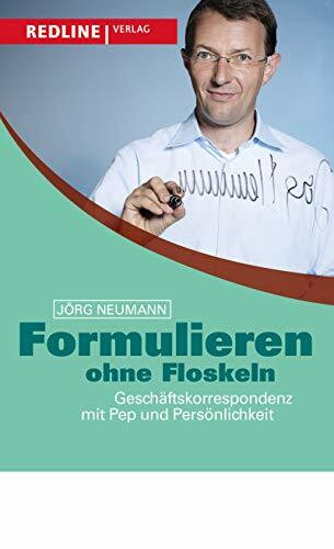 Formulieren ohne Floskeln: Geschäftskorrespondenz mit Pep und Persönlichkeit