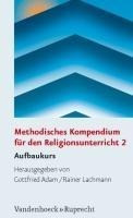 Methodisches Kompendium für den Religionsunterricht 2