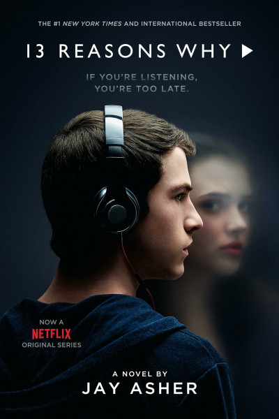 13 Reasons Why: A novel