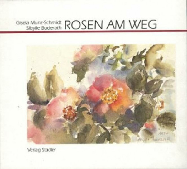Rosen am Weg (Geschenkbücher)