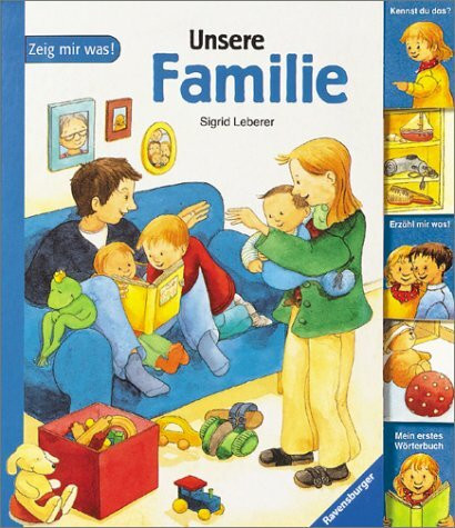 Unsere Familie: Zeig mir was!