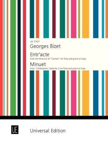Entr'acte from the Third Act of "Carmen" / Minuet from "L'Arlésienne"-Suite 2